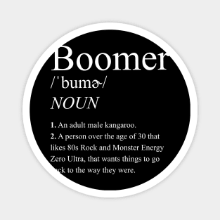 Boomer Definition - Baby Boomer meme - baby boomers - Gen Z Magnet